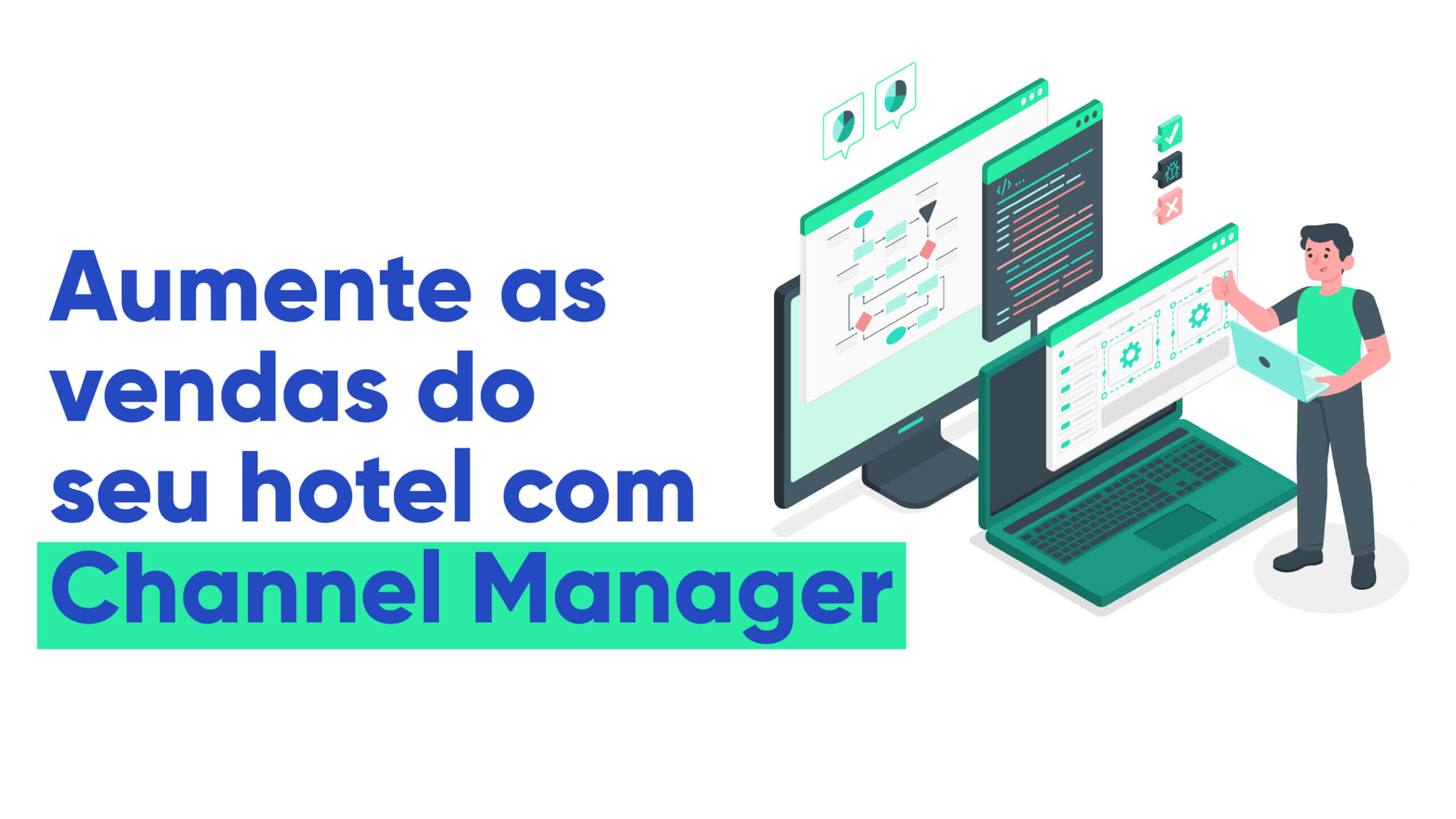 Aumente as vendas do seu hotel com Channel Manager