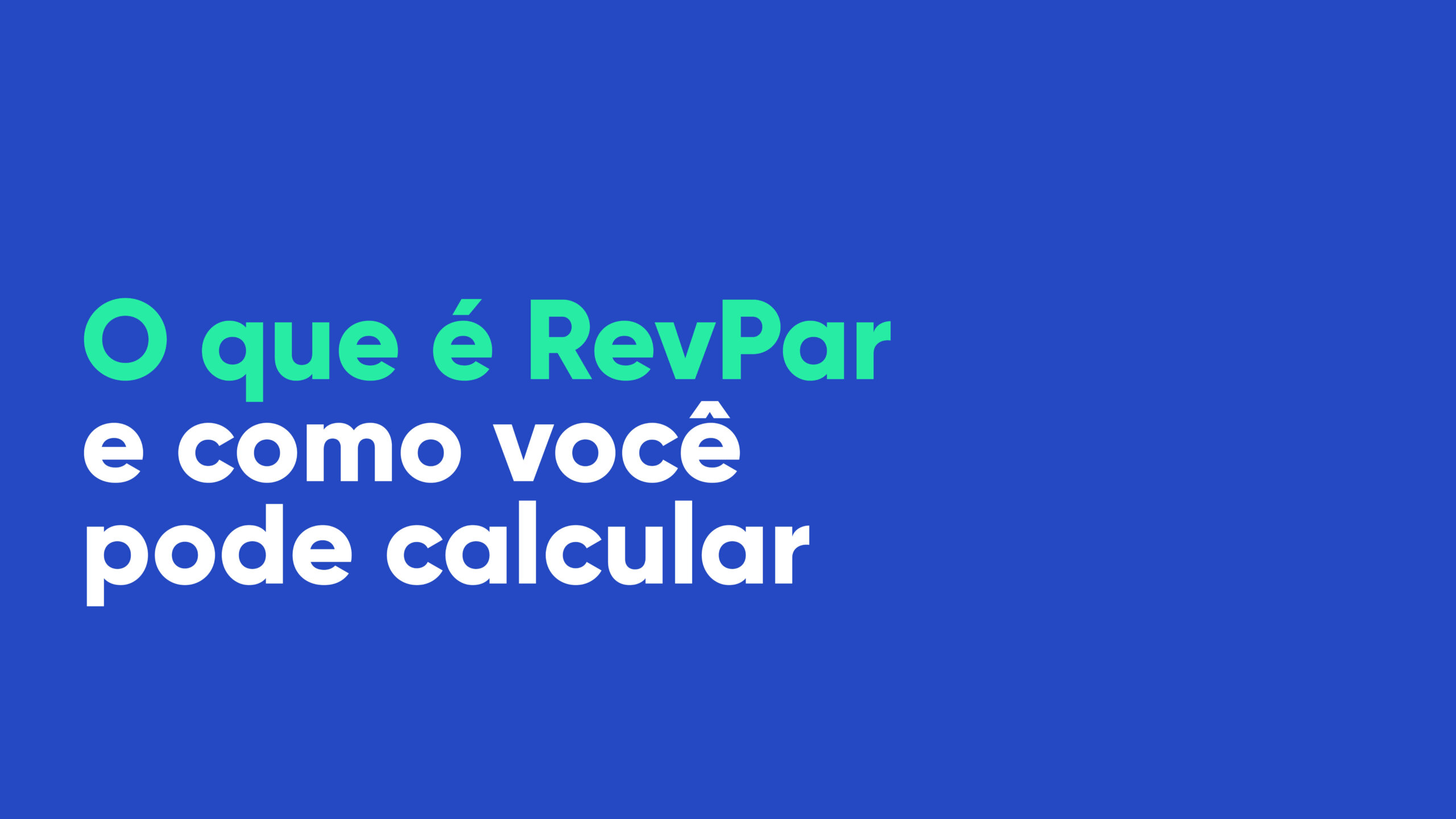 O que é RevPar e como você pode calcular