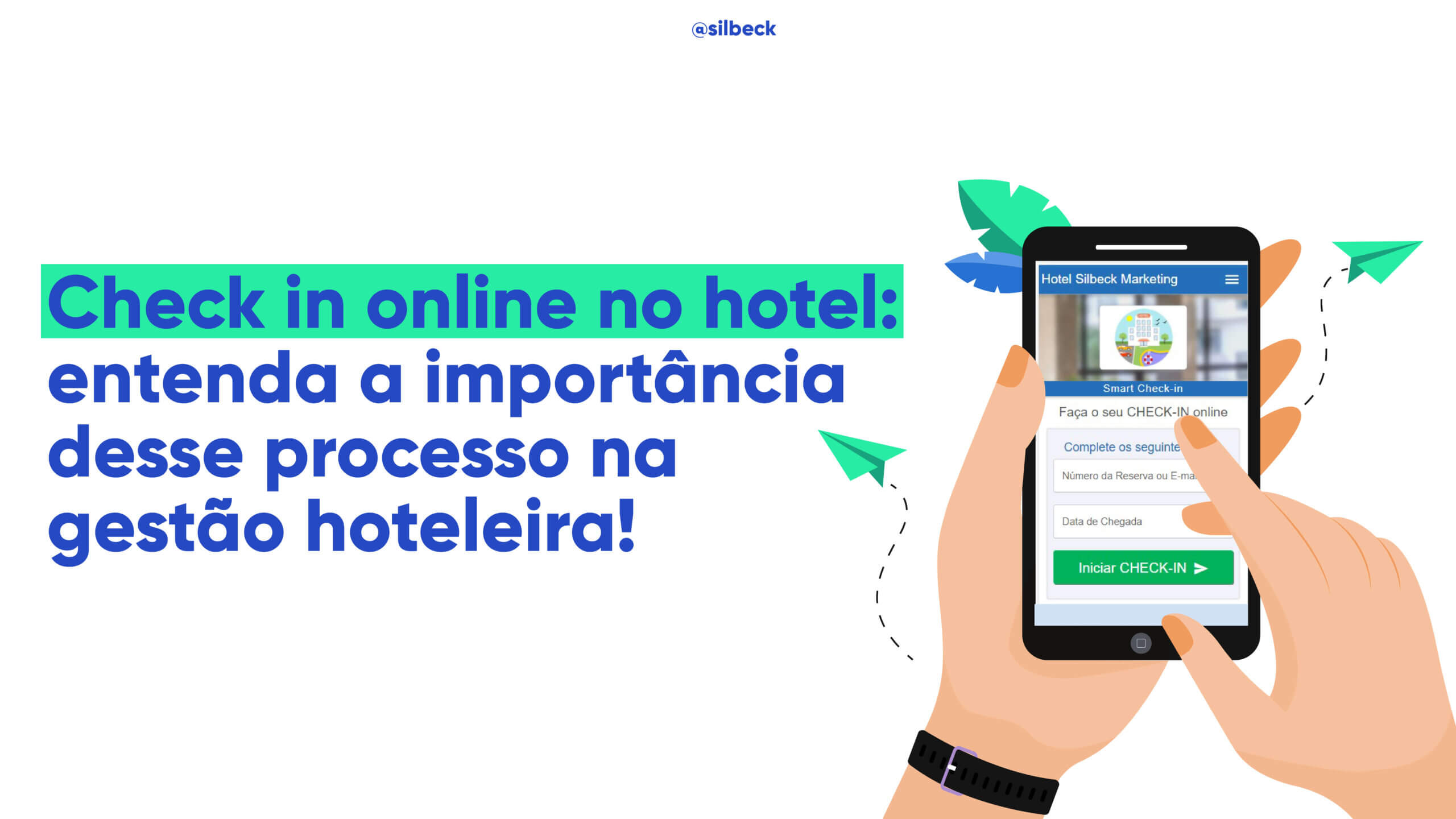 Check-in online no hotel: entenda a importância desse processo na gestão hoteleira!