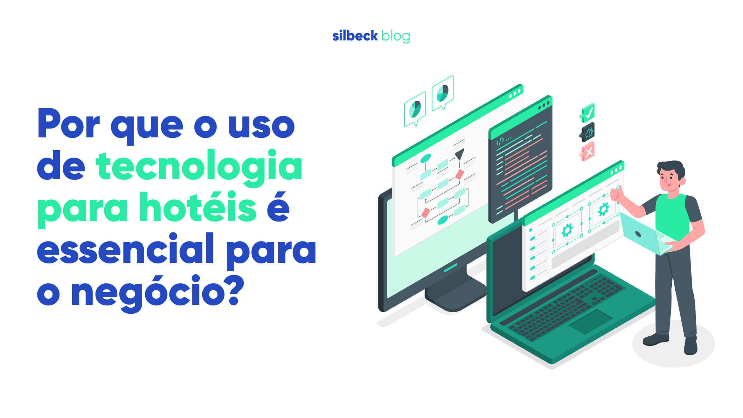 Por que o uso de tecnologia para hotéis é essencial para o negócio?
