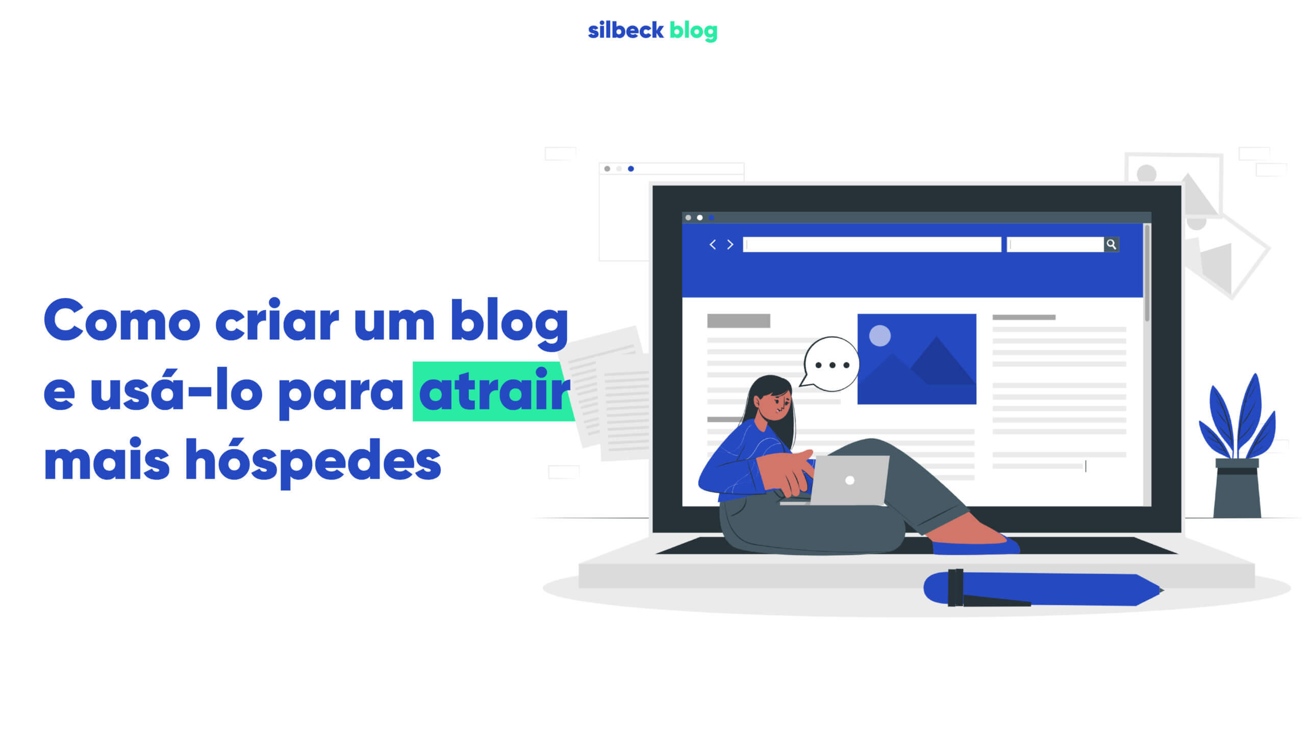 Como criar um blog usá-lo para atrair mais hóspedes