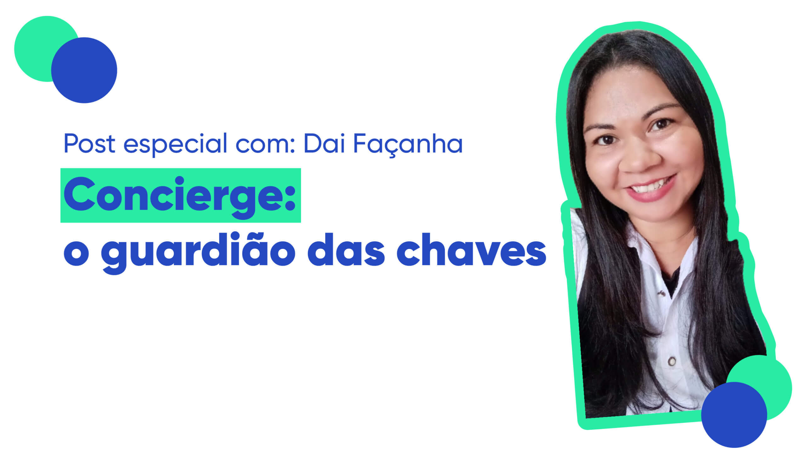 Concierge: o guardião das chaves