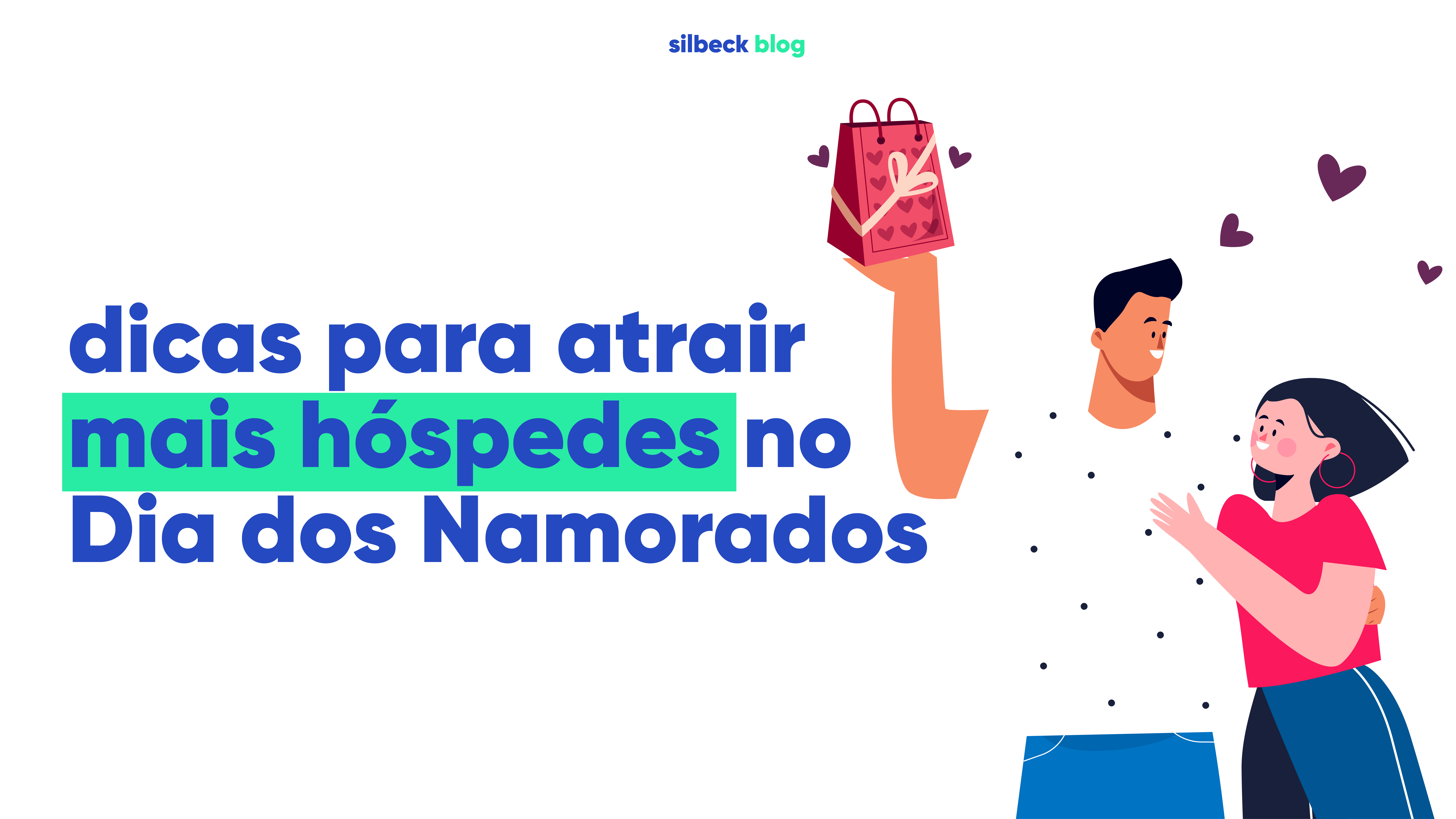 Dicas para atrair mais hóspedes no Dia dos Namorados
