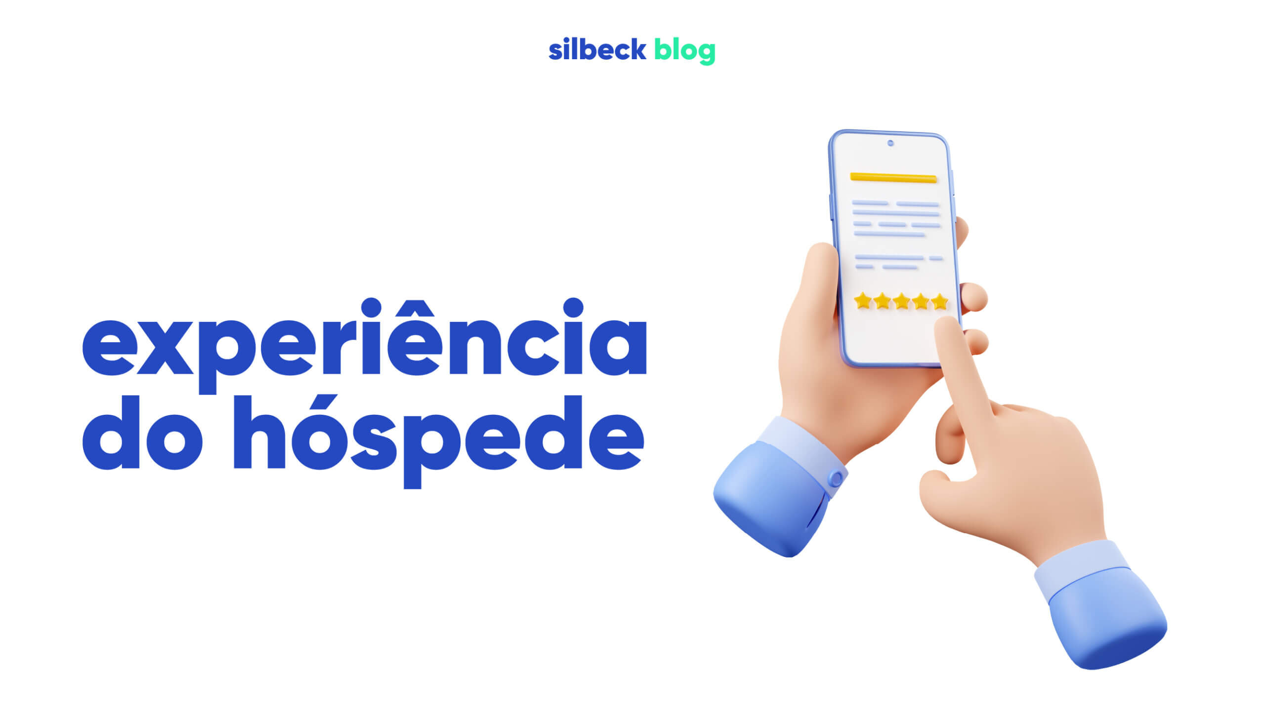 Como personalizar a experiência do hóspede: o segredo para encantar seus clientes
