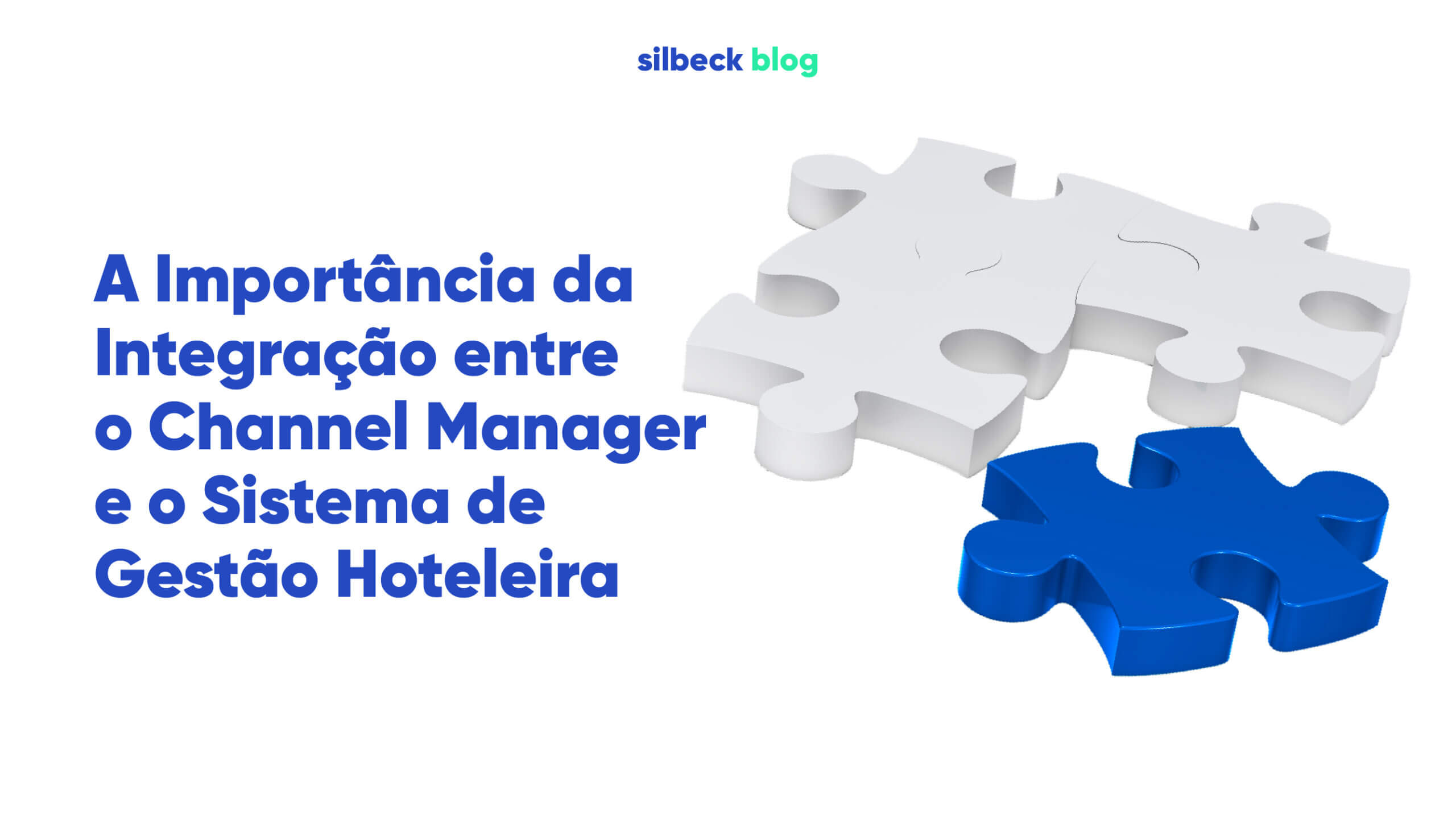 A importância da integração entre o channel manager e o sistema de gestão hoteleira