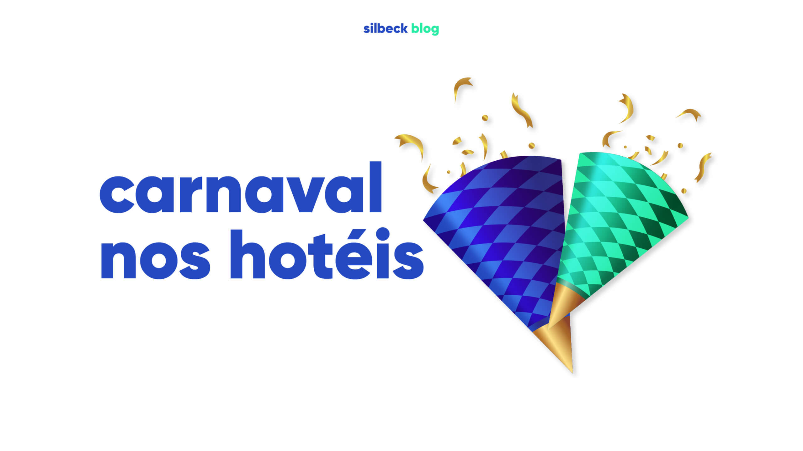 Carnaval nos hotéis: Transforme sua estadia
