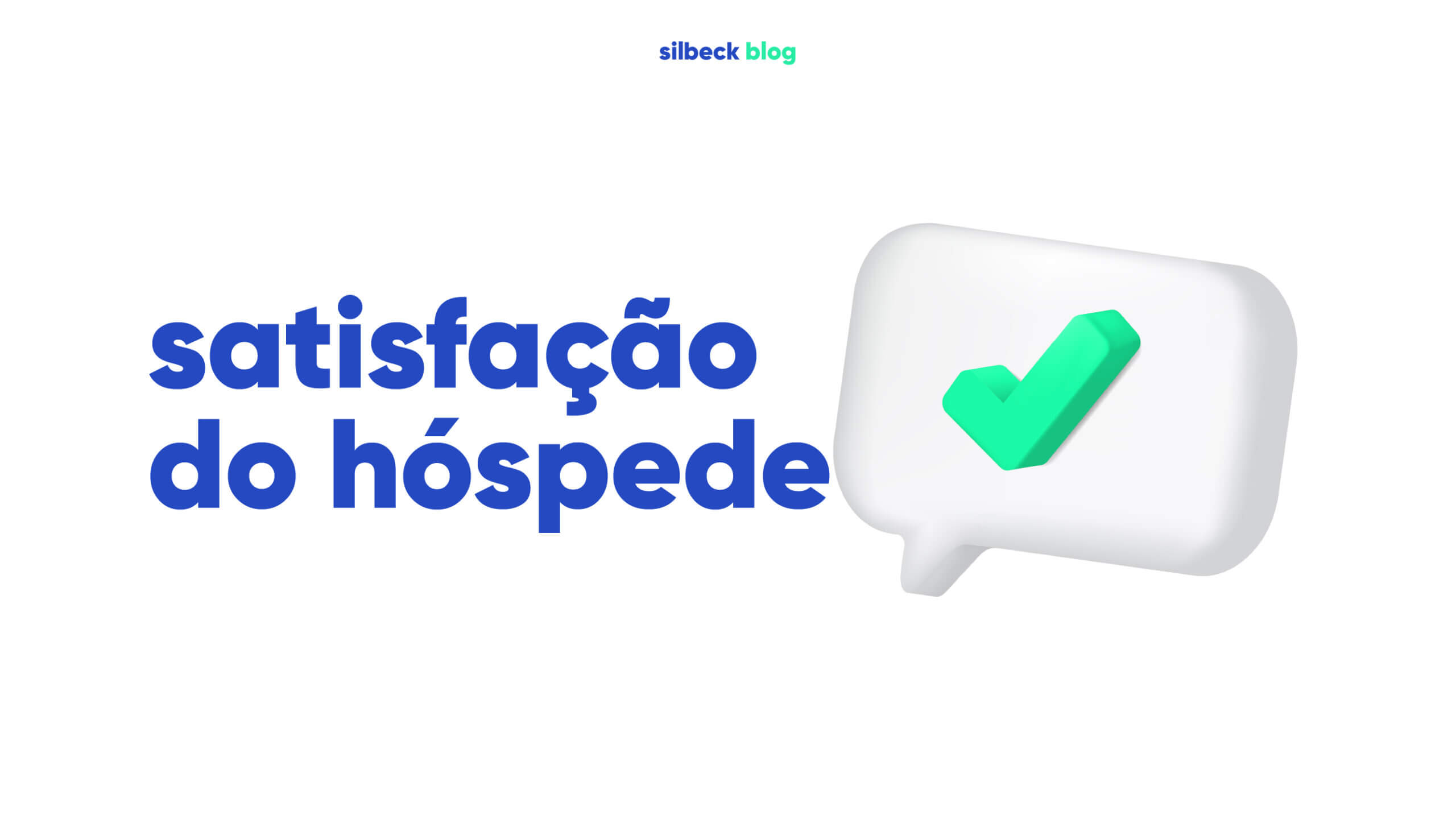 A importância da satisfação dos hóspedes em hotéis 